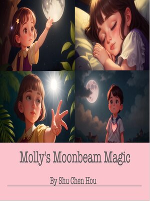 cover image of Molly's Moonbeam Magic
